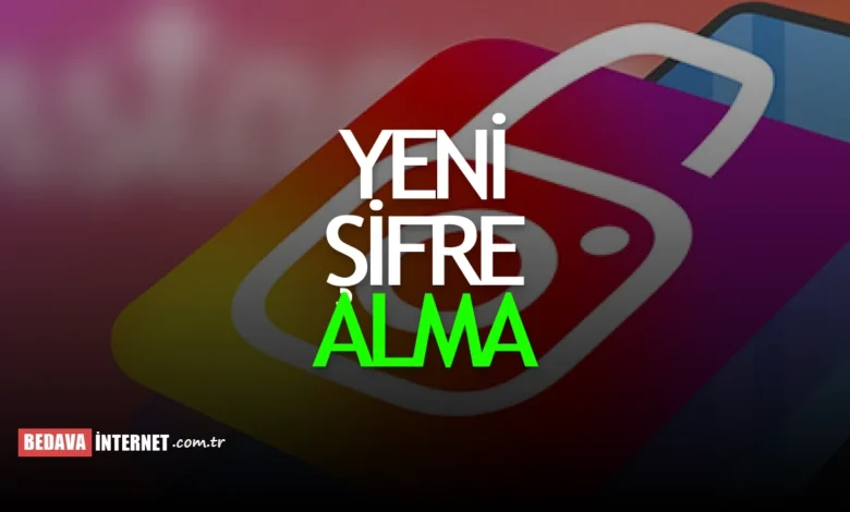 İnstagram Şifremi Unuttum Nasıl Değiştirebilirim