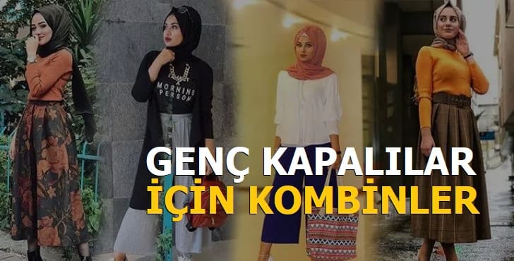 Genç Kapalılar İçin Kombinler