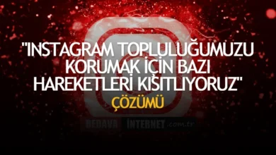Instagram Topluluğumuzu Korumak İçin Bazı Hareketleri Kısıtlıyoruz Çözümü