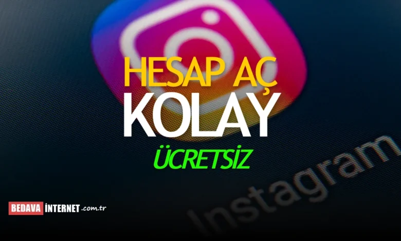Instagram Hesap Açma Linki