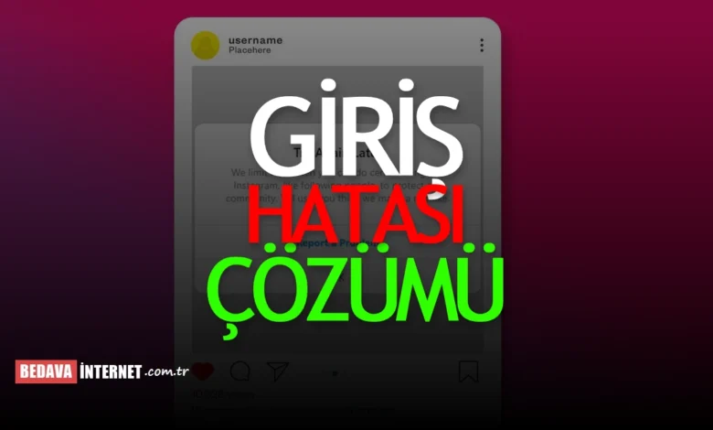 İnstagram Giriş Yapamıyorum