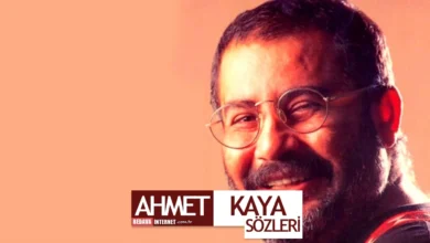 Ahmet Kaya Sözleri