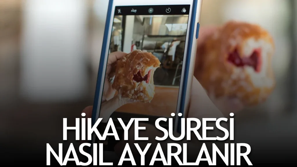 İnstagram Hikaye Süresi Uzatma