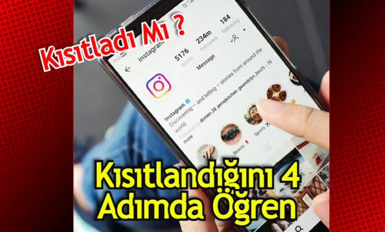 Instagramda Kısıtlandığımı Nasıl Anlarım