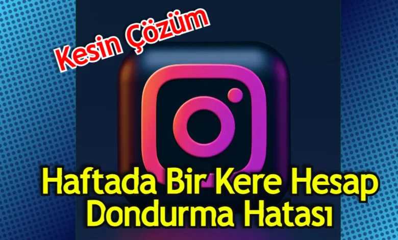 Instagram Hesabımı Donduramıyorum