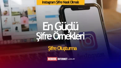 Instagram şifresi nasıl olmalı