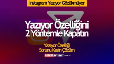 Instagram'da yazıyor gözükmüyor